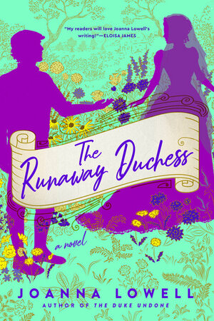 The Runaway Duchess by Joanna Lowell