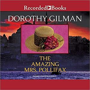 The Amazing Mrs. Pollifax by Dorothy Gilman