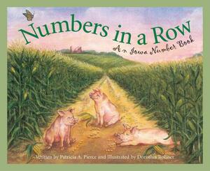 Numbers in a Row: An Iowa Number Book by Patricia Pierce