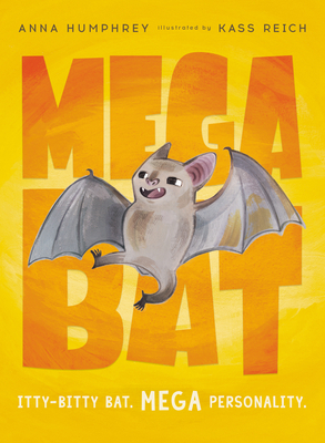 Megabat by Anna Humphrey