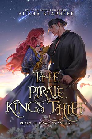The Pirate's King Thief by Alisha Klapheke