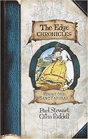 The Edge Chronicles 6: Midnight Over Sanctaphrax: Third Book of Twig by Paul Stewart