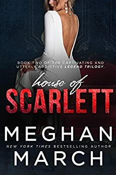 House of Scarlett by Meghan March