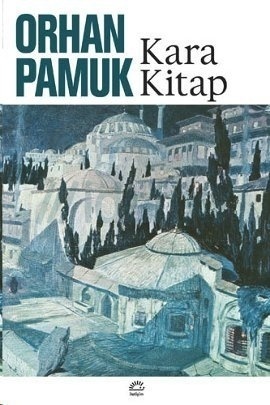 Kara Kitap by Orhan Pamuk