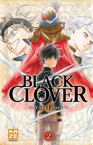 Black Clover T02 by Yûki Tabata