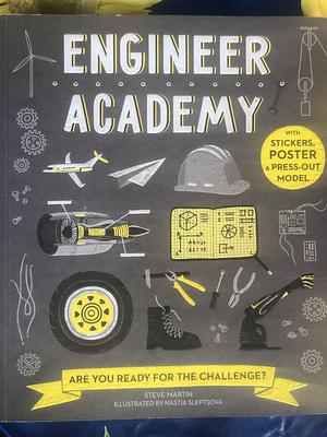 Engineer Academy by Steve Martin