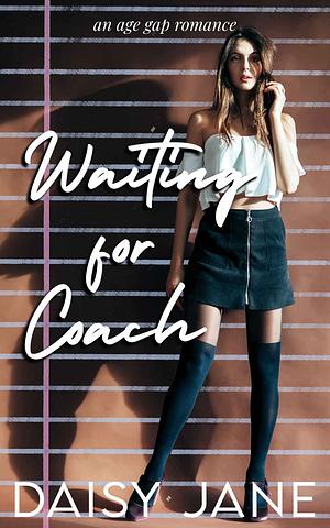 Waiting for Coach by Daisy Jane