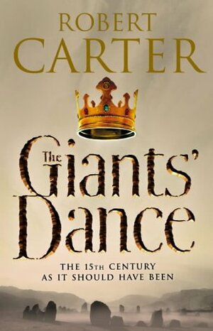 The Giants' Dance by Robert Carter