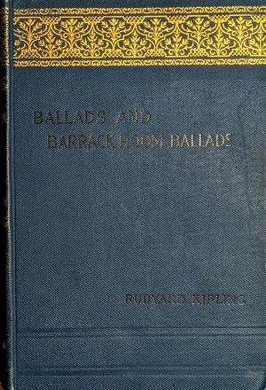 Ballads and Barrack-Room Ballads by Rudyard Kipling