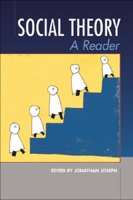 Social Theory: A Reader by 