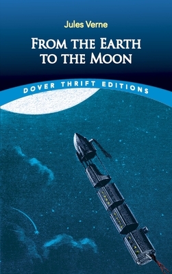 From the Earth to the Moon by Jules Verne