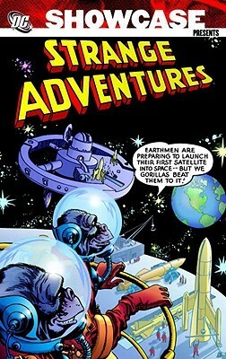 Showcase Presents: Strange Adventures, Vol. 1 by Bill Finger, Julius Schwartz, Joe Kubert, John Broome, Otto Binder, Gardner F. Fox, Carmine Infantino, Gil Kane, Murphy Anderson