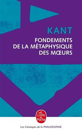 Fondements de La Metaphysique Des Moeurs by E. Kant