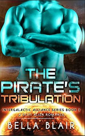 The Pirate's Tribulation by Bella Blair