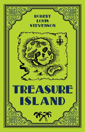 Treasure Island by Robert Louis Stevenson