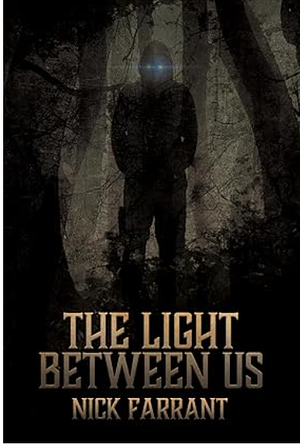 the light between us by Nick Farrant