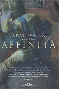 Affinità by Sarah Waters