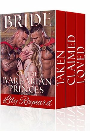 Bride of the Barbarian Princes by Lily Reynard