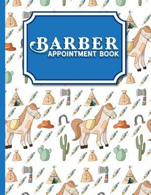 Barber Appointment Book: 4 Columns Appointment Note, At A Glance Appointment Book, Large Appointment Book, Cute Cowboys Cover by Moito Publishing