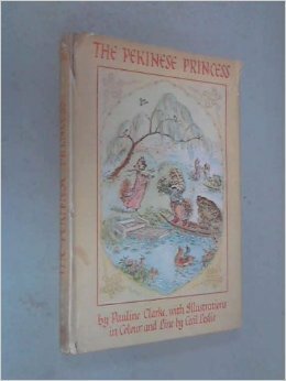 The Pekinese Princess by Pauline Clarke, Cecil Leslie