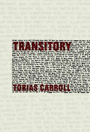 Transitory by Tobias Carroll