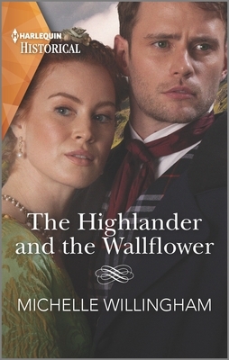 The Highlander and the Wallflower by Michelle Willingham