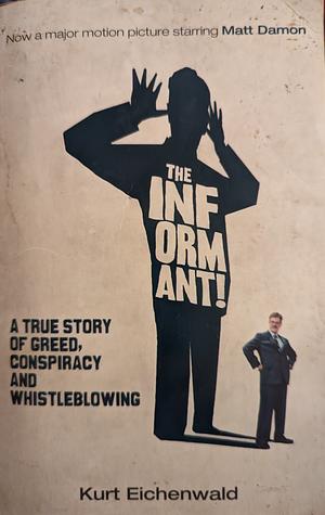 The Informant by Kurt Eichenwald