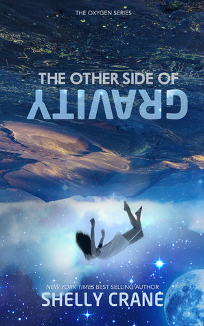 The Other Side Of Gravity by Shelly Crane