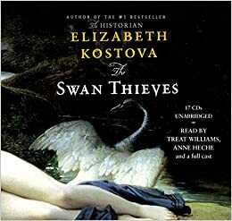 The Swan Thieves by Elizabeth Kostova