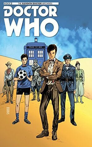 Doctor Who: The Eleventh Doctor Archives #8 by Charlie Kirchoff, Tony Lee, Matthew Dow Smith