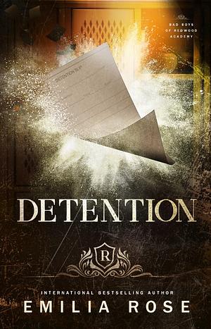 Detention by Emilia Rose