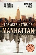 Los asesinatos de Manhattan by Douglas Preston, Lincoln Child