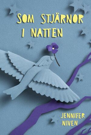 Som stjärnor i natten by Jennifer Niven