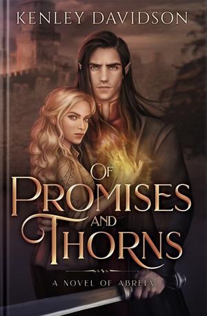 Of Promises and Thorns by Kenley Davidson