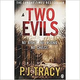 Two Evils: Monkeewrench Book 6 by P.J. Tracy