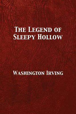 The Legend of Sleepy Hollow by Washington Irving