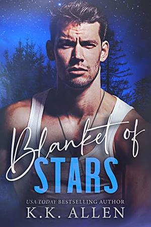 Blanket of Stars by K.K. Allen