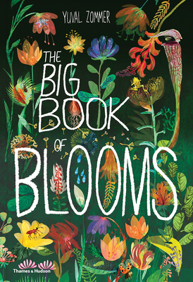 The Big Book of Blooms by Barbara Taylor, Scott Taylor, Elisa Biondi, Yuval Zommer