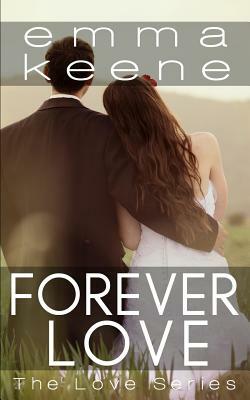 Forever Love by Emma Keene