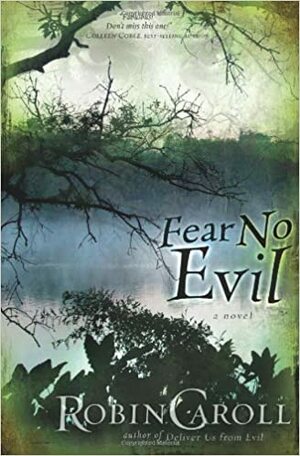 Fear No Evil by Robin Caroll