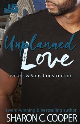 Unplanned Love by Sharon C. Cooper