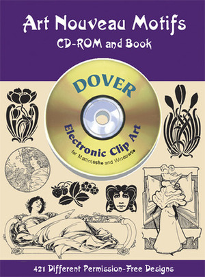 Art Nouveau Motifs CD-ROM and Book by Dover Publications Inc.