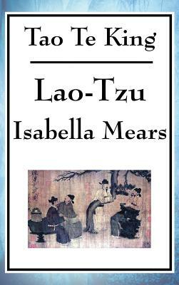 Tao Te King by Lao-Tzu