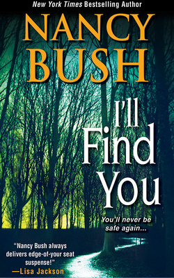 I'll Find You by Nancy Bush