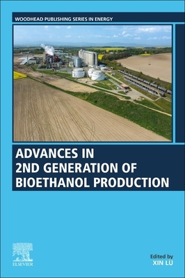 Advances in 2nd Generation of Bioethanol Production by 