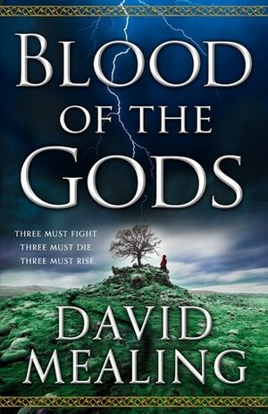 Blood of the Gods by David Mealing