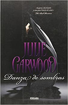 Danza de Sombras by Julie Garwood