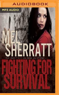 Fighting for Survival by Mel Sherratt