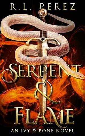 Serpent & Flame: A Medusa Retelling by R.L. Perez