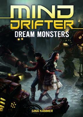 Dream Monsters: A 4D Book by Gina Kammer